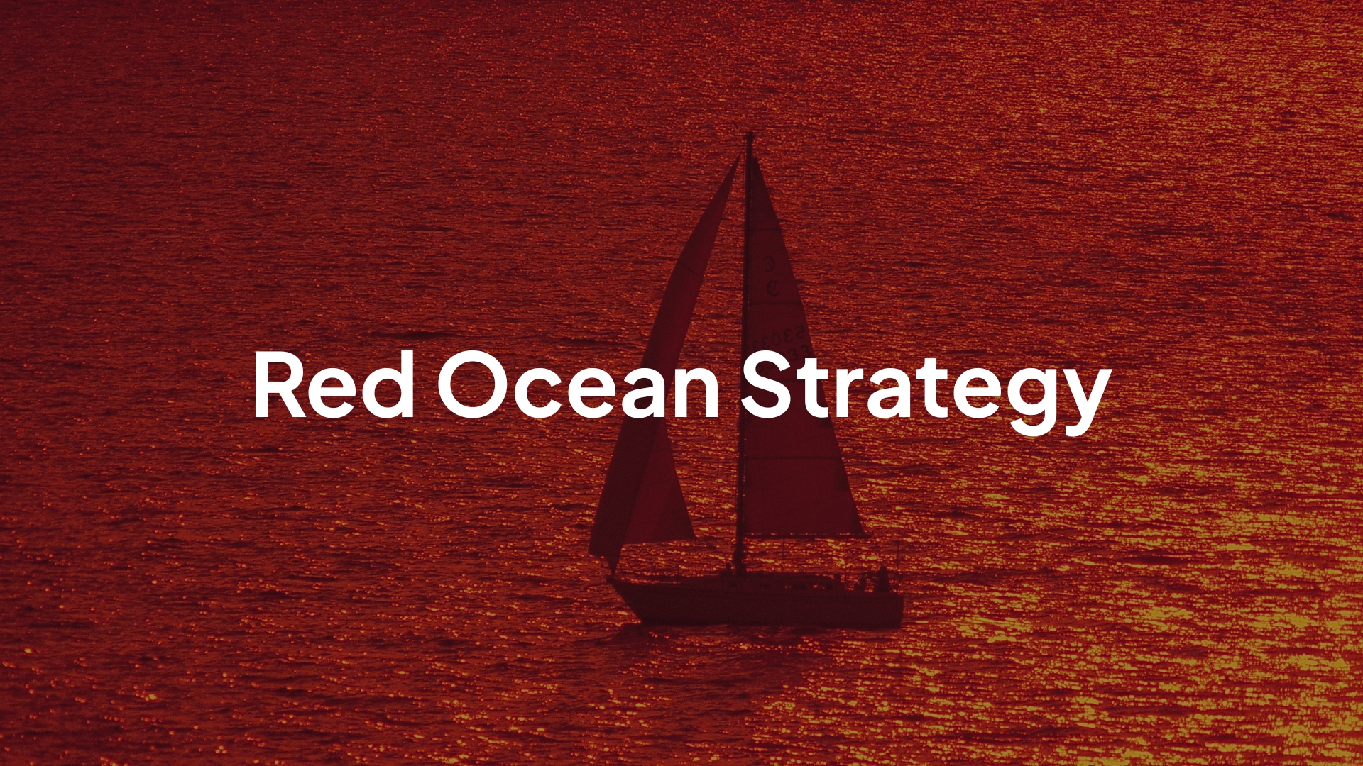 Red Ocean Strategy