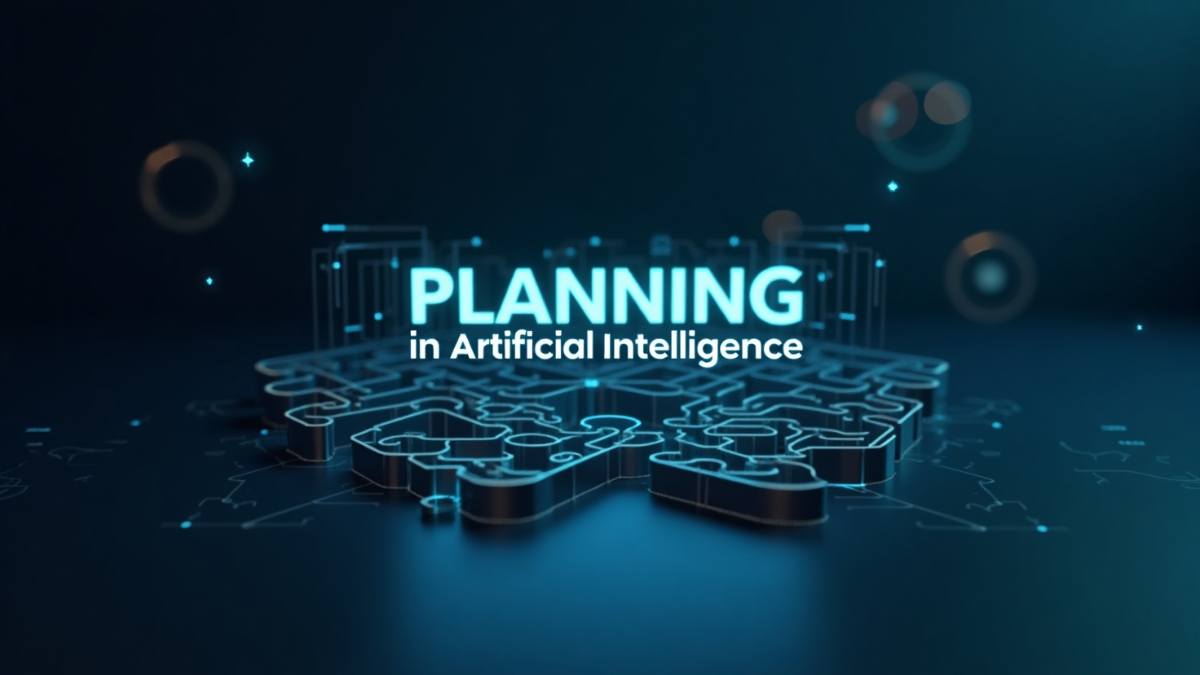 Planning in Artificial Intelligence: Key Types & Uses