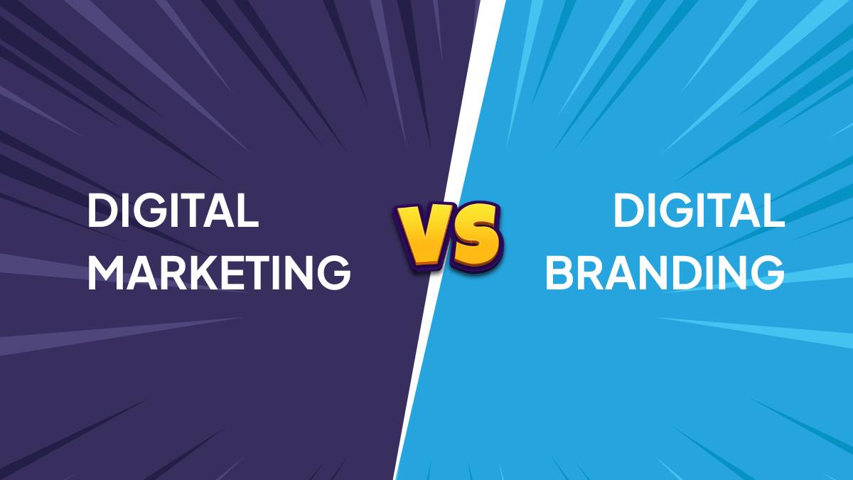 Digital Marketing vs Digital Branding: Key Differences