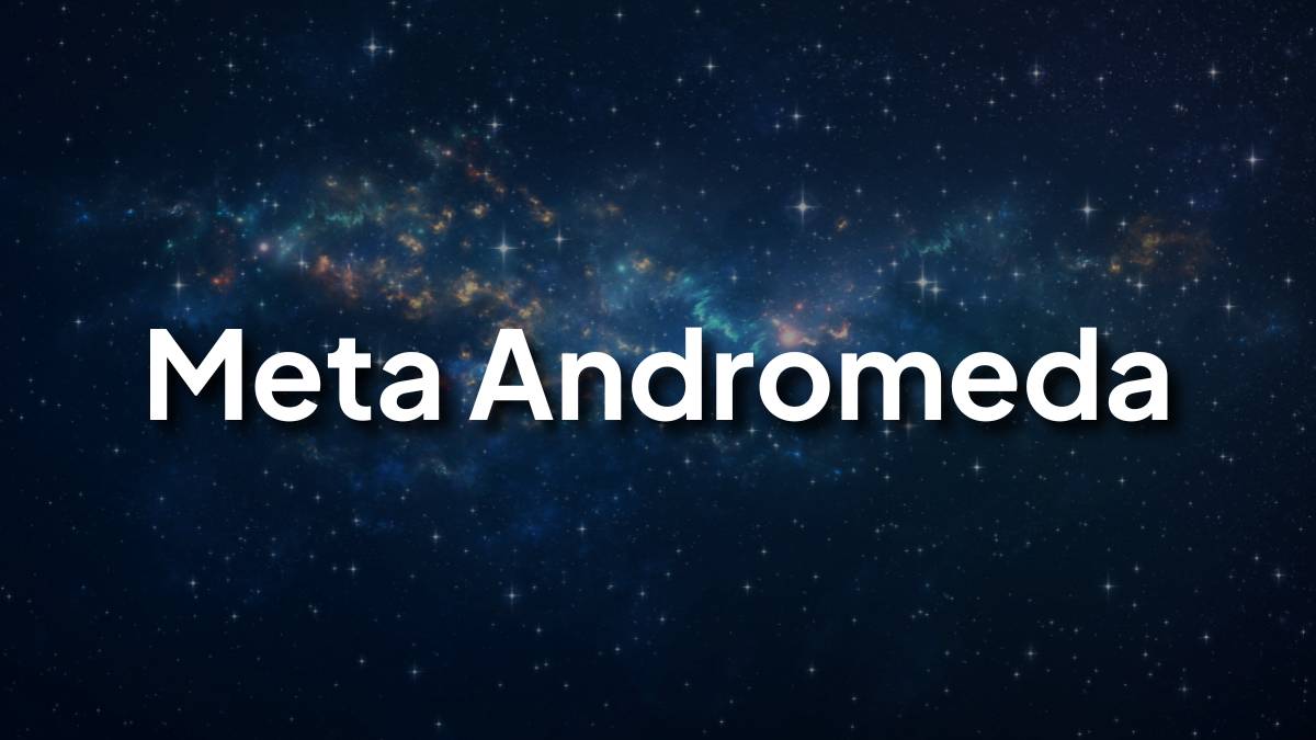 Meta Andromeda Update: Run Winning Campaigns - Full Strategy 1 Meta Andromeda Update